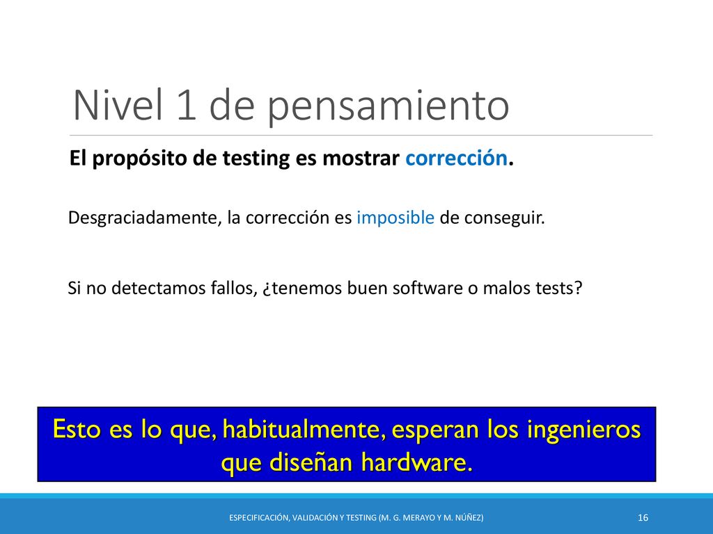 Especificación, Validación y Testing (M. G. Merayo y M. Núñez)
