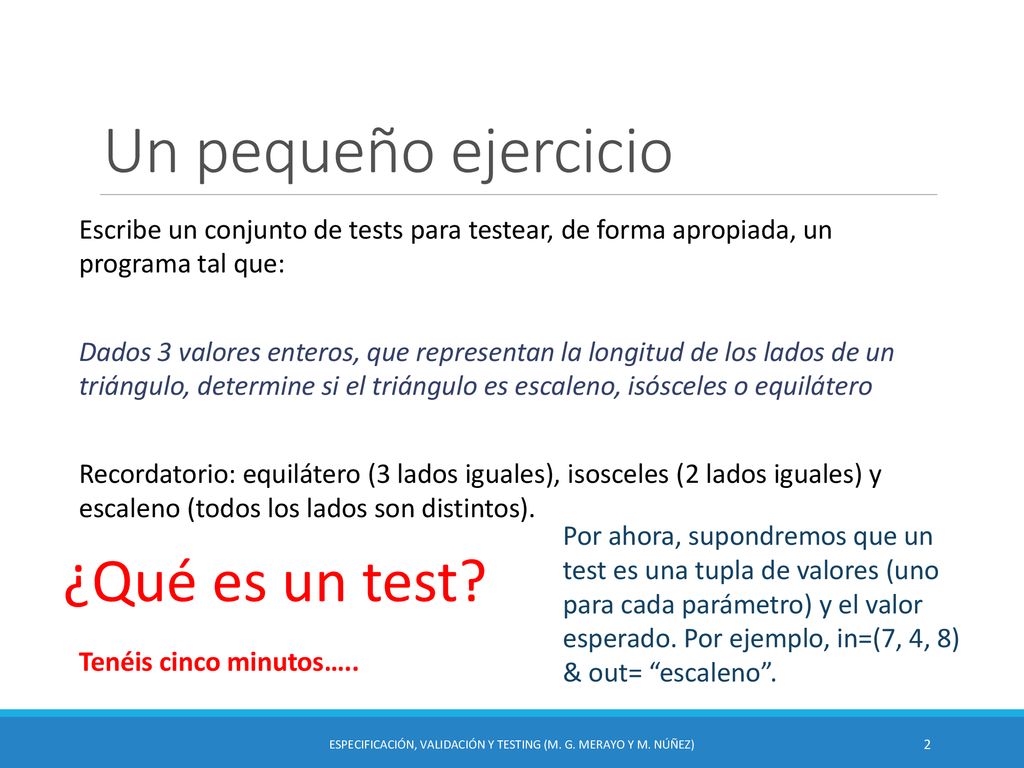 Especificación, Validación y Testing (M. G. Merayo y M. Núñez)