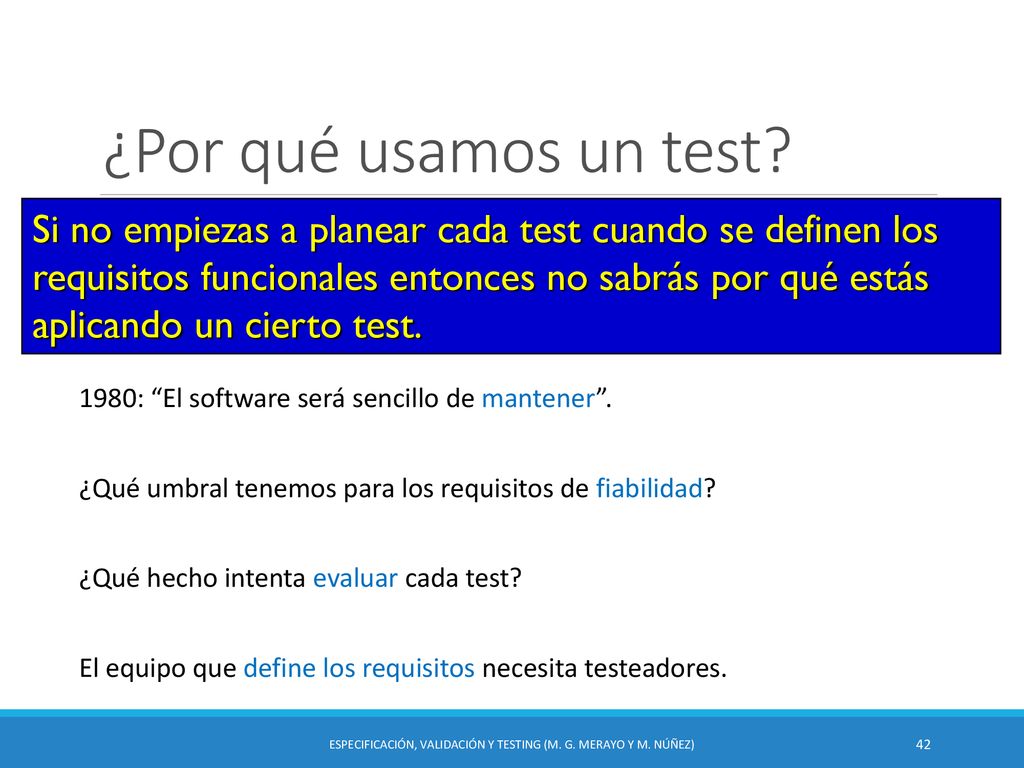 Especificación, Validación y Testing (M. G. Merayo y M. Núñez)
