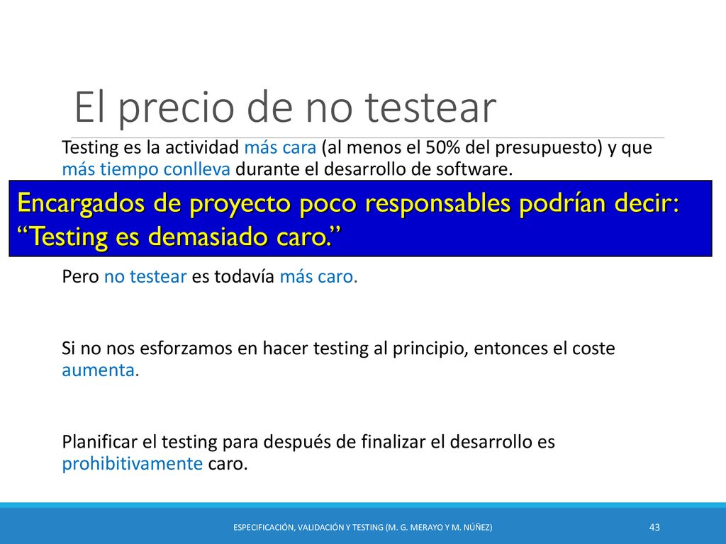 Especificación, Validación y Testing (M. G. Merayo y M. Núñez)