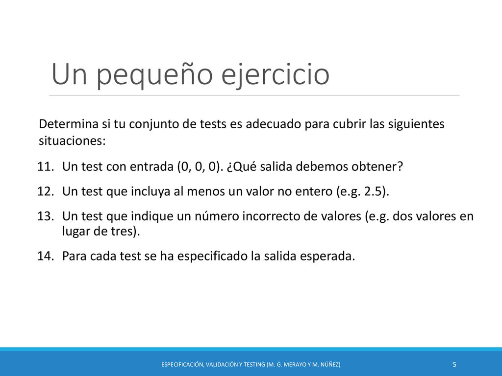 Especificación, Validación y Testing (M. G. Merayo y M. Núñez)