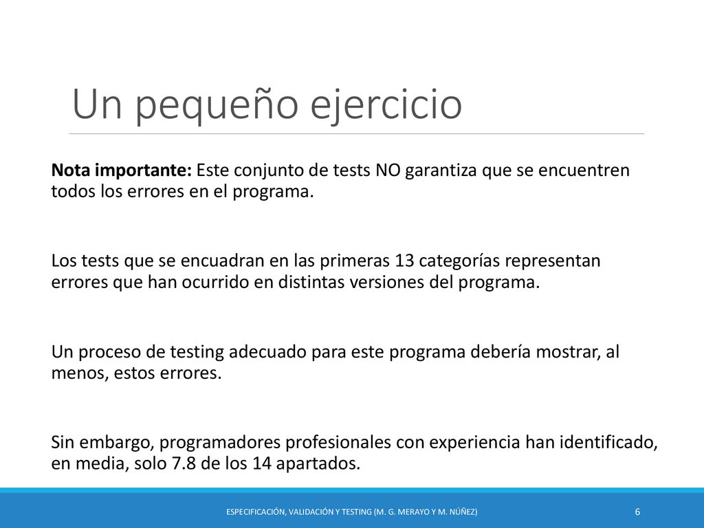 Especificación, Validación y Testing (M. G. Merayo y M. Núñez)