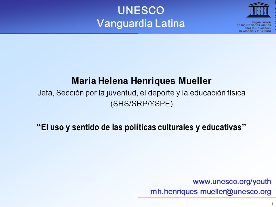 UNESCO Vanguardia Latina Maria Helena Henriques Mueller