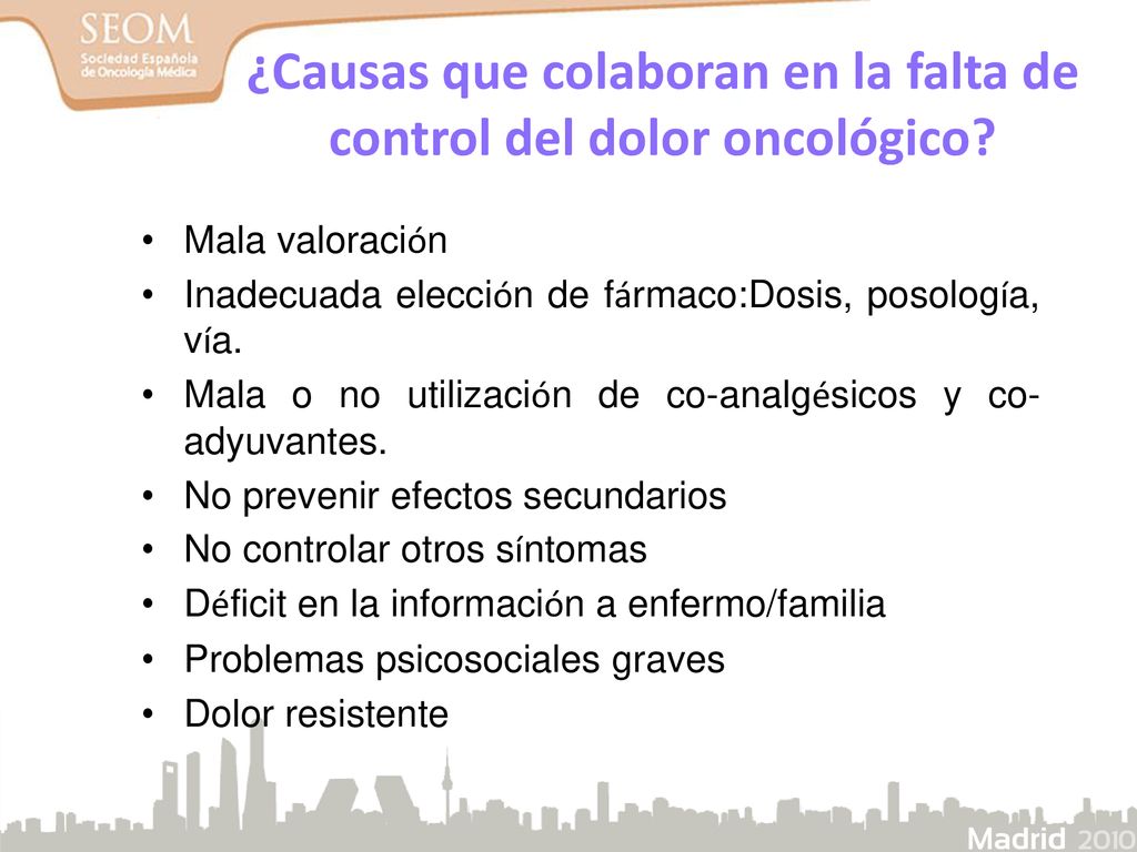 ¿Causas que colaboran en la falta de control del dolor oncológico