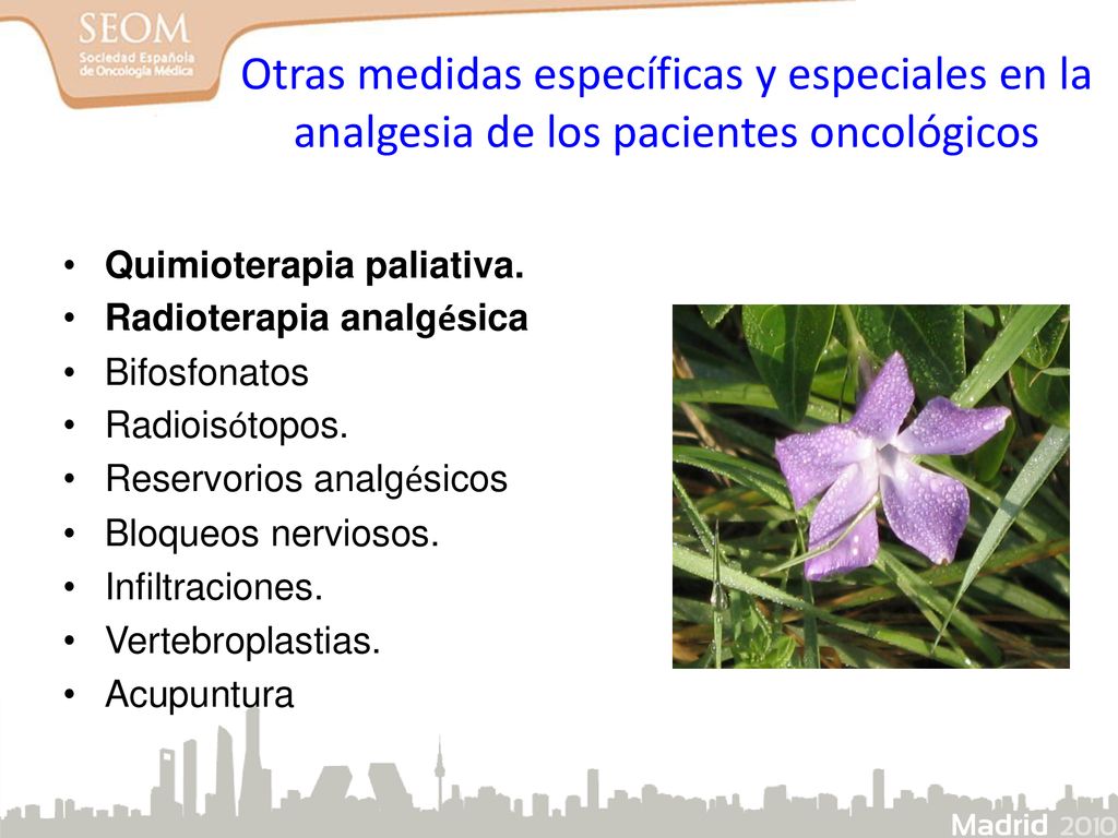 Otras medidas específicas y especiales en la analgesia de los pacientes oncológicos