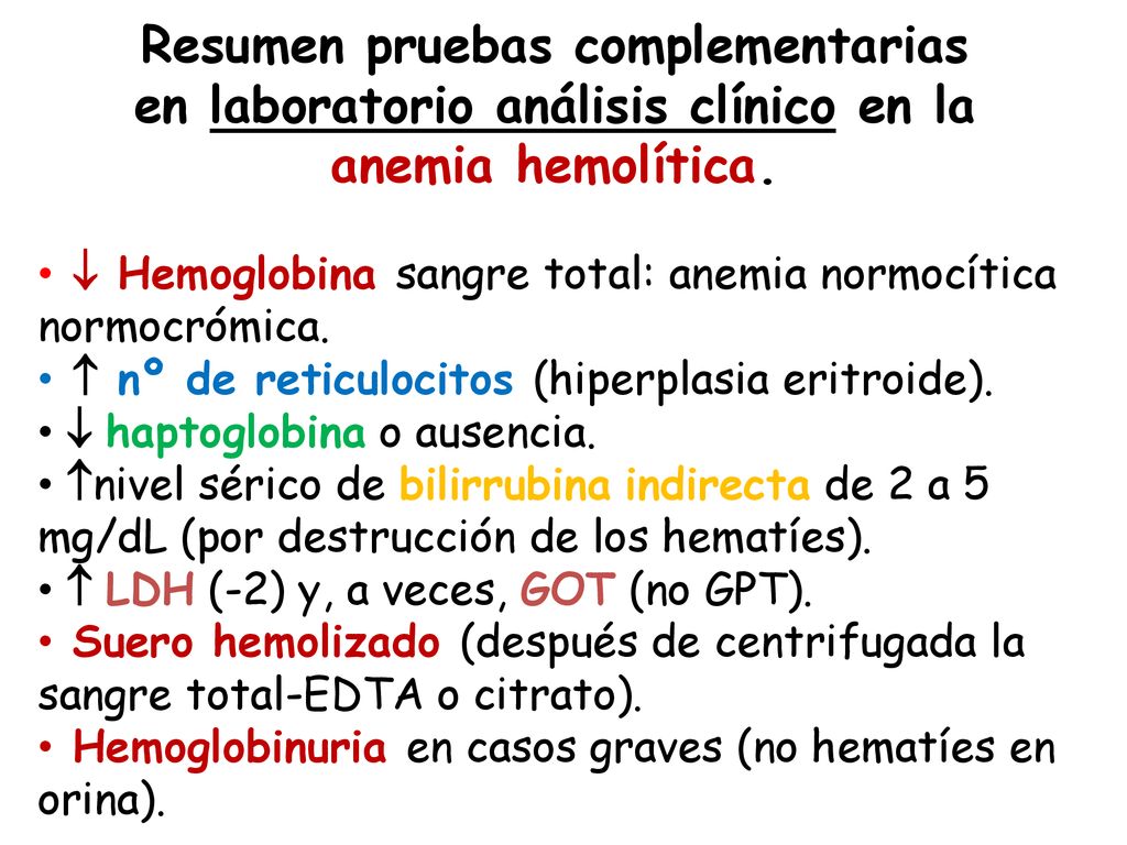 Resumen pruebas complementarias en laboratorio análisis clínico en la anemia hemolítica.