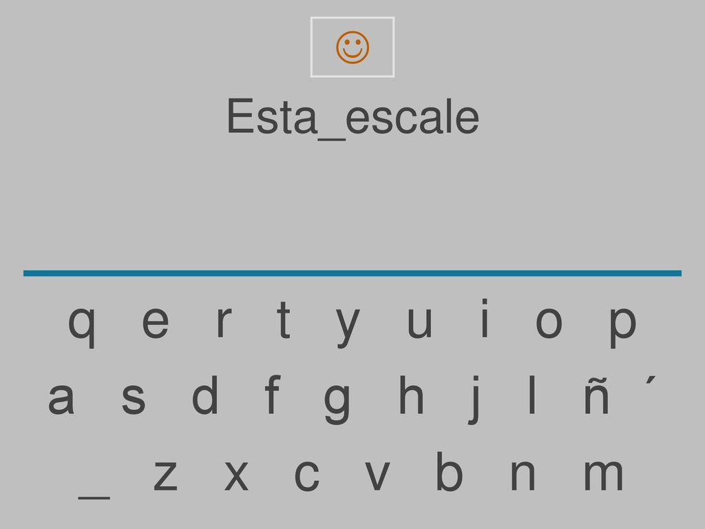  Esta_escale. q e r t y u i o p.