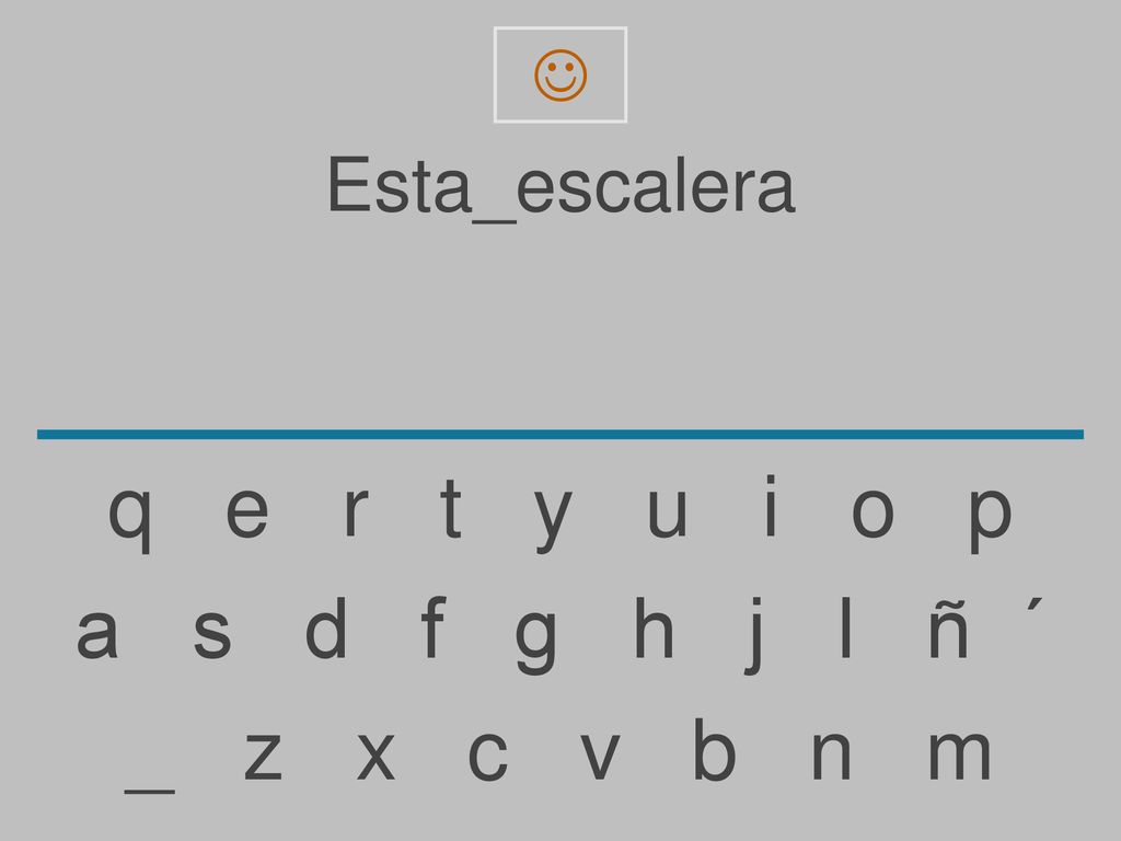  Esta_escalera. q e r t y u i o p.