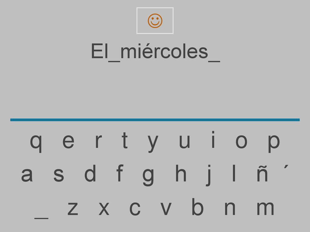  El_miércoles_. q e r t y u i o p.