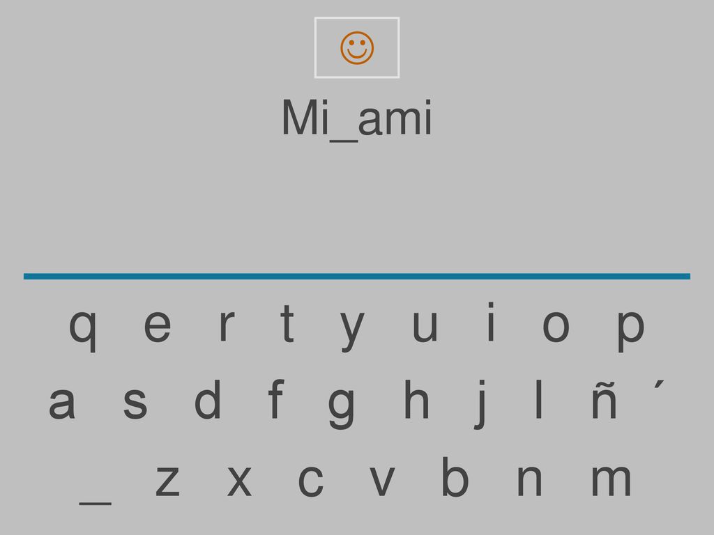  Mi_ami. q e r t y u i o p.