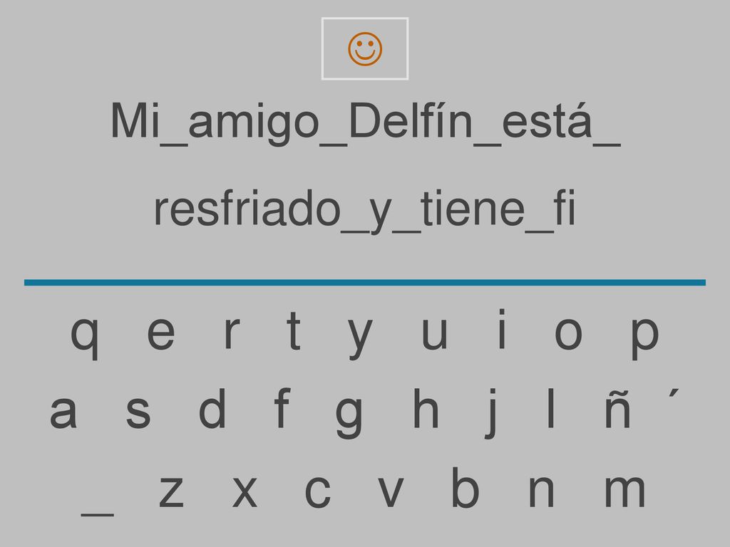 q e r t y u i o p a s d f g h j l ñ ´ _ z x c v b n m