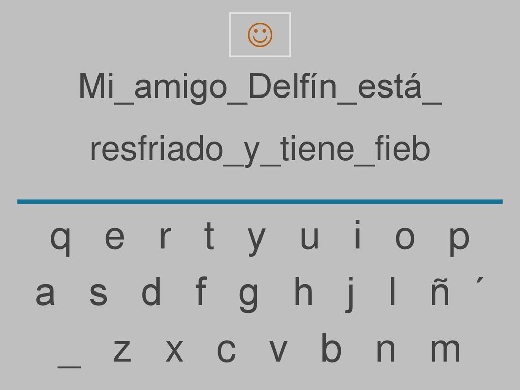 q e r t y u i o p a s d f g h j l ñ ´ _ z x c v b n m