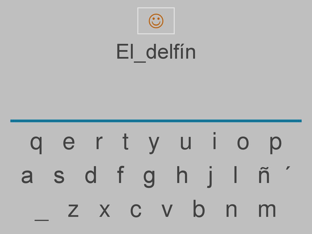  El_delfín. q e r t y u i o p.