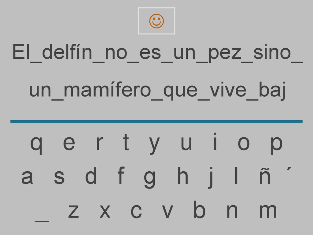 q e r t y u i o p a s d f g h j l ñ ´ _ z x c v b n m
