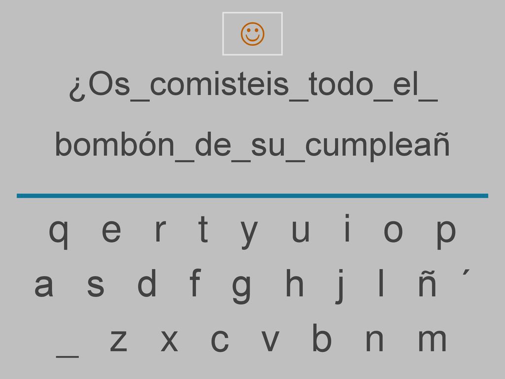 q e r t y u i o p a s d f g h j l ñ ´ _ z x c v b n m