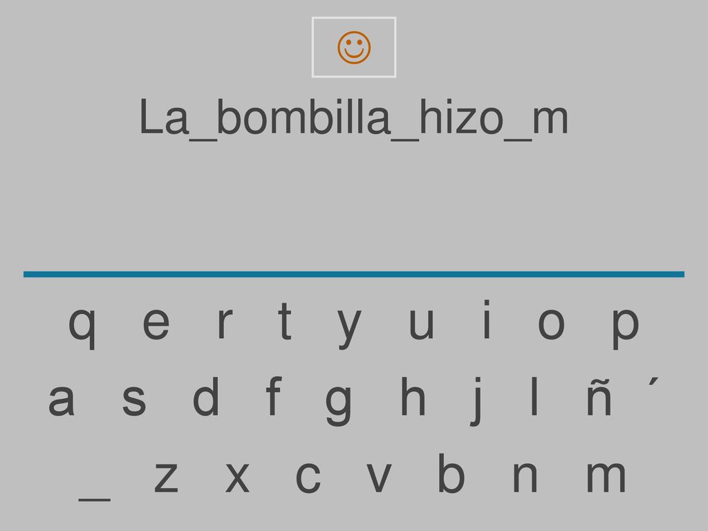 q e r t y u i o p a s d f g h j l ñ ´ _ z x c v b n m