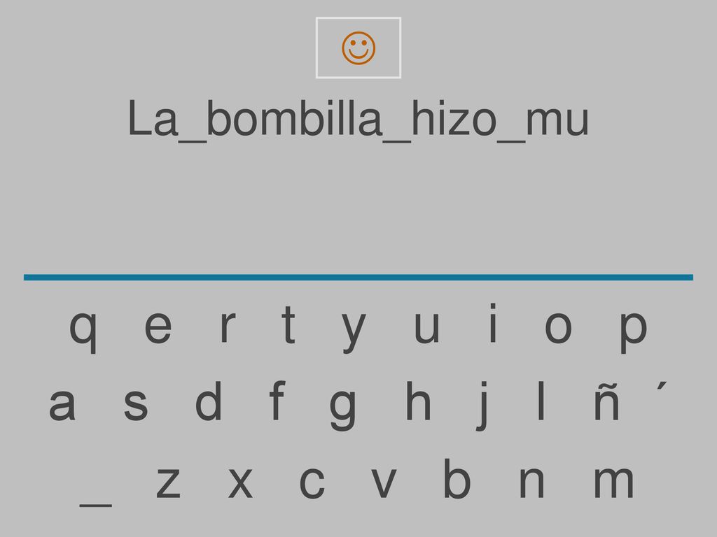 q e r t y u i o p a s d f g h j l ñ ´ _ z x c v b n m