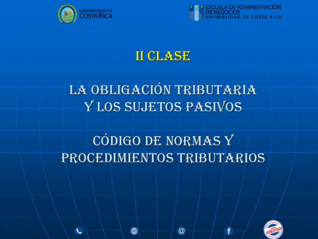 II CLASE LA OBLIGACIÓN TRIBUTARIA Y LOS SUJETOS PASIVOS Código de Normas y Procedimientos Tributarios