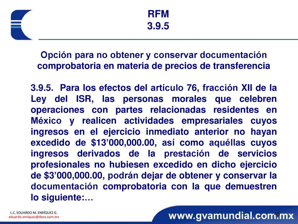 RFM Opción para no obtener y conservar documentación comprobatoria en materia de precios de transferencia.