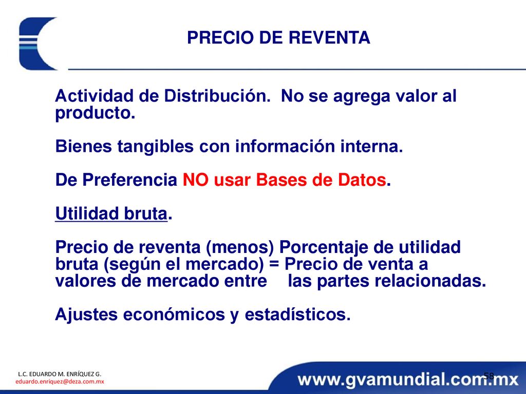 Actividad de Distribución. No se agrega valor al producto.