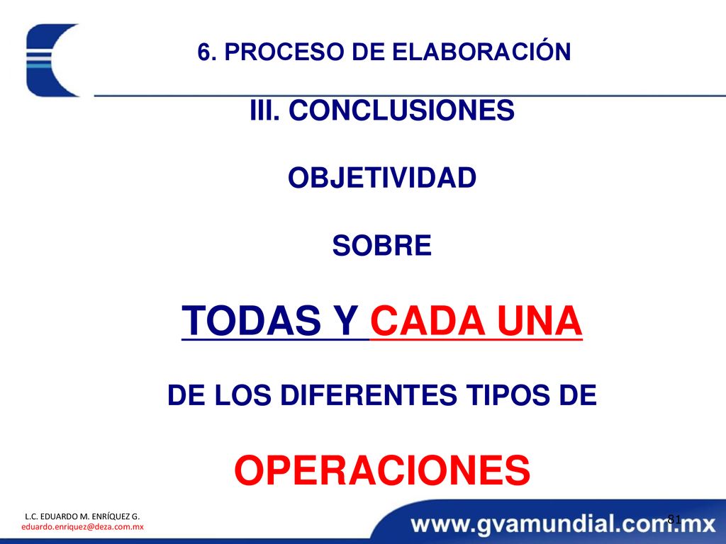 6. PROCESO DE ELABORACIÓN DE LOS DIFERENTES TIPOS DE