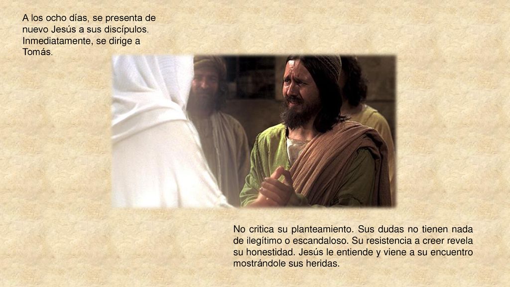 A los ocho días, se presenta de nuevo Jesús a sus discípulos