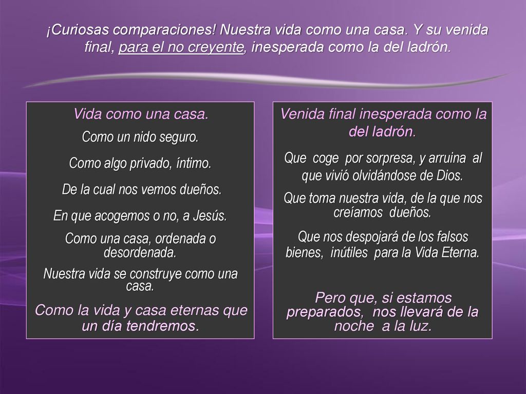 Como algo privado, íntimo. De la cual nos vemos dueños.