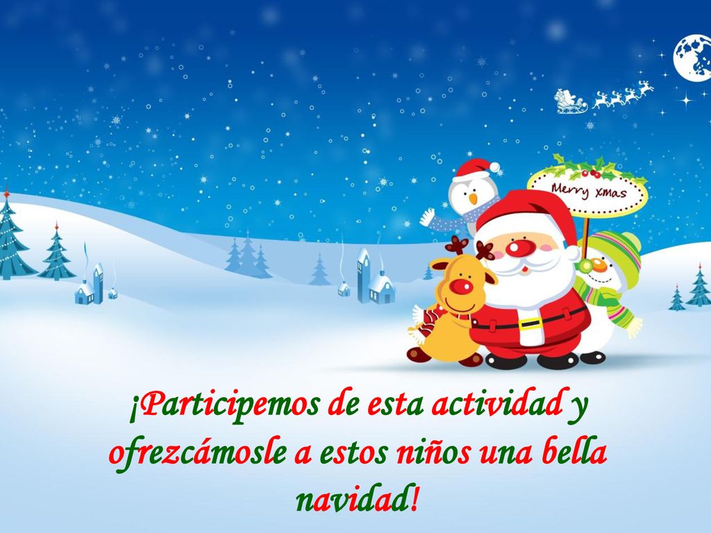 ¡Participemos de esta actividad y ofrezcámosle a estos niños una bella navidad!