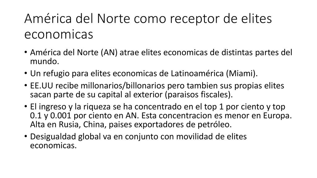 América del Norte como receptor de elites economicas