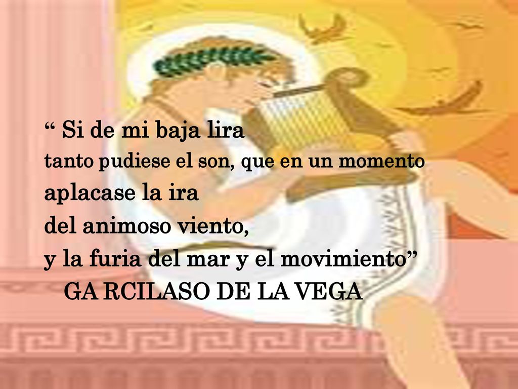 y la furia del mar y el movimiento GA RCILASO DE LA VEGA