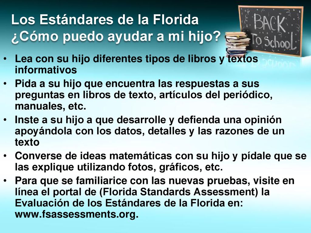 Los Estándares de la Florida ¿Cómo puedo ayudar a mi hijo