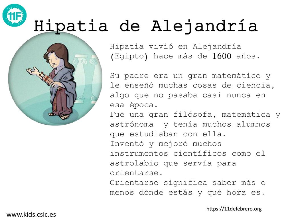 Hipatia de Alejandría Hipatia vivió en Alejandría (Egipto) hace más de 1600 años.