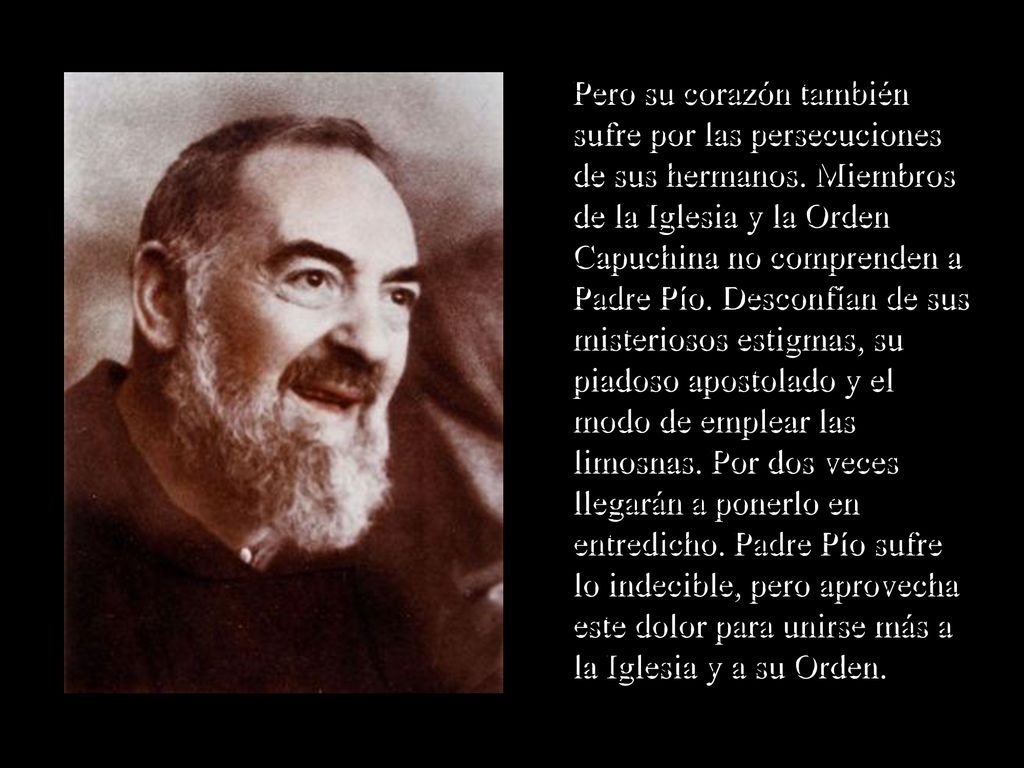 Pero su corazón también sufre por las persecuciones de sus hermanos
