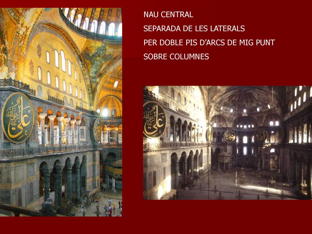 NAU CENTRAL SEPARADA DE LES LATERALS PER DOBLE PIS D’ARCS DE MIG PUNT SOBRE COLUMNES