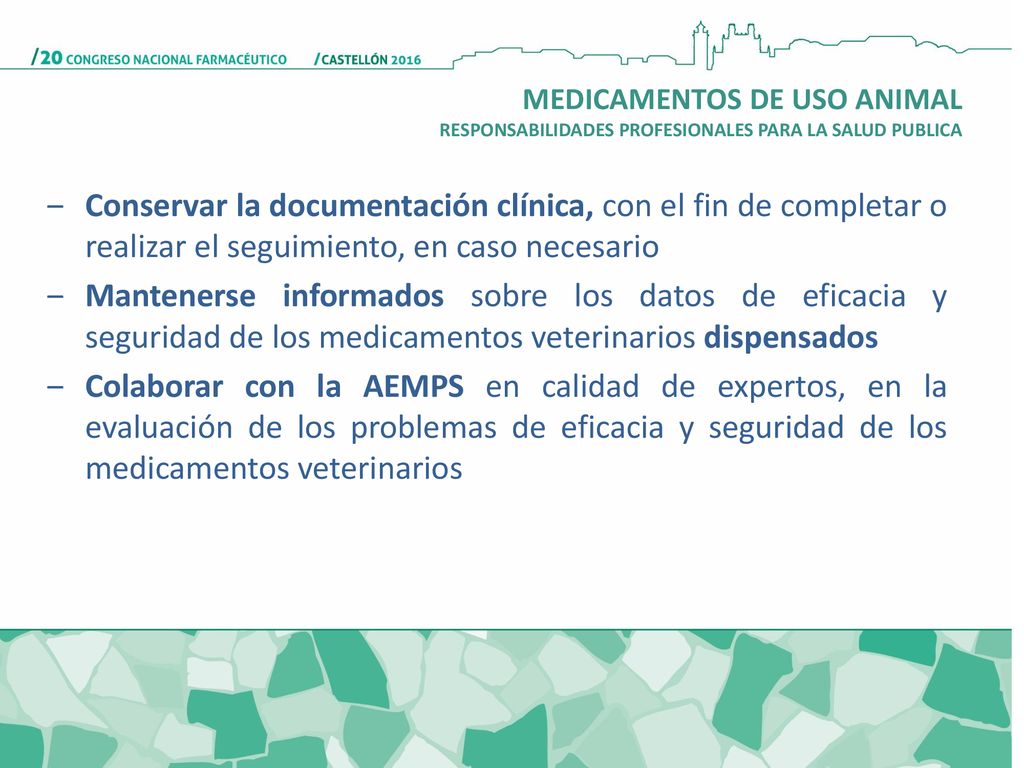 MEDICAMENTOS DE USO ANIMAL RESPONSABILIDADES PROFESIONALES PARA LA SALUD PUBLICA