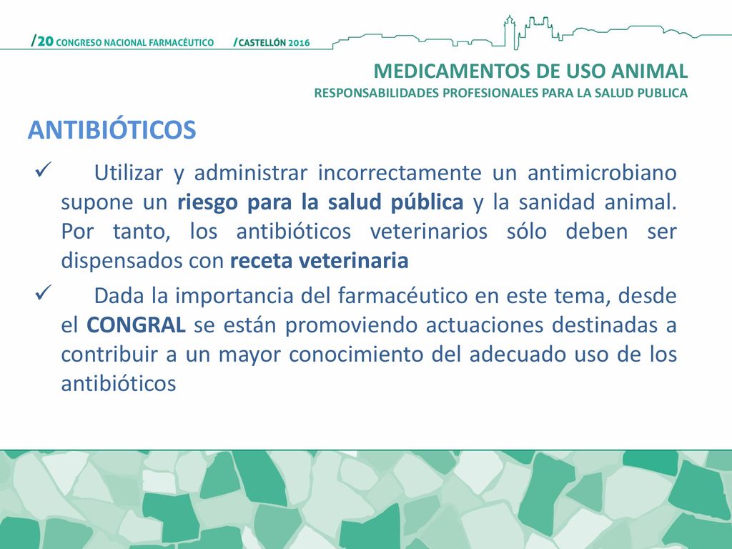 MEDICAMENTOS DE USO ANIMAL RESPONSABILIDADES PROFESIONALES PARA LA SALUD PUBLICA