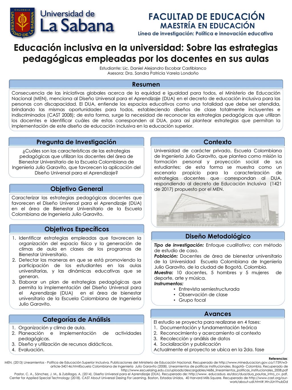 FACULTAD DE EDUCACIÓN Maestría en Educación. Línea de investigación: Política e innovación educativa.