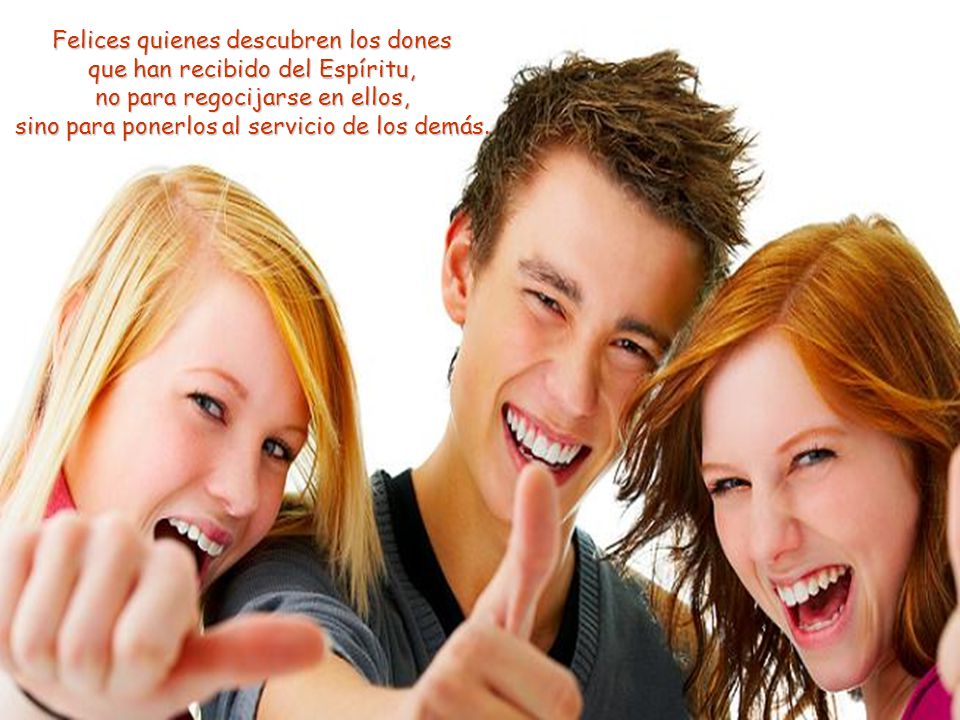 sino para ponerlos al servicio de los demás.