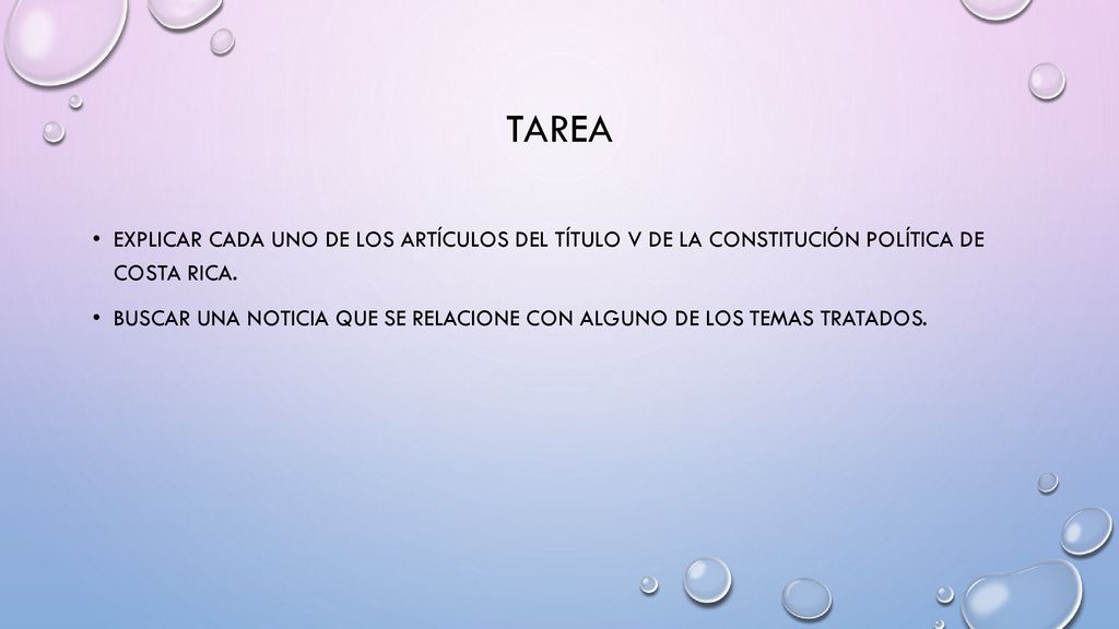 tarea Explicar cada uno de los artículos del título V de la Constitución política de costa rica.