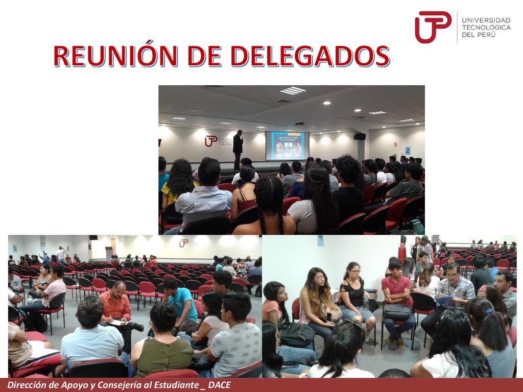 REUNIÓN DE DELEGADOS Dirección de Apoyo y Consejería al Estudiante _ DACE