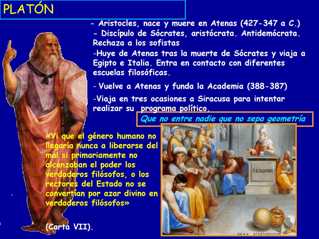 PLATÓN - Aristocles, nace y muere en Atenas ( a C.)