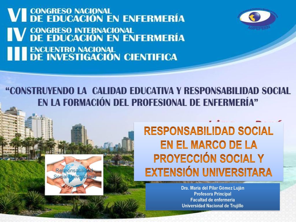 RESPONSABILIDAD SOCIAL EN EL MARCO DE LA PROYECCIÓN SOCIAL Y EXTENSIÓN UNIVERSITARA