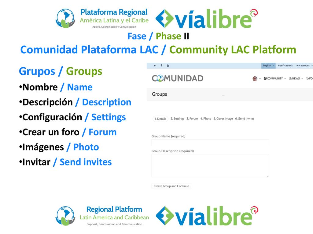 Fase / Phase II Comunidad Plataforma LAC / Community LAC Platform
