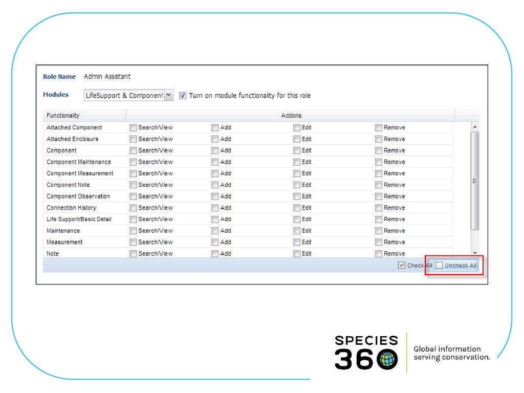 Continúe bajando la lista de módulos, seleccionando o no seleccionando las cajas de información, par acrear el acceso que se desea ara este rol.