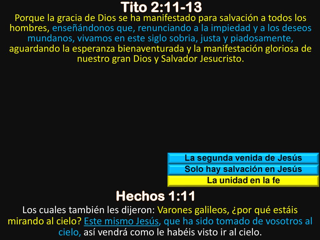 La segunda venida de Jesús Solo hay salvación en Jesús