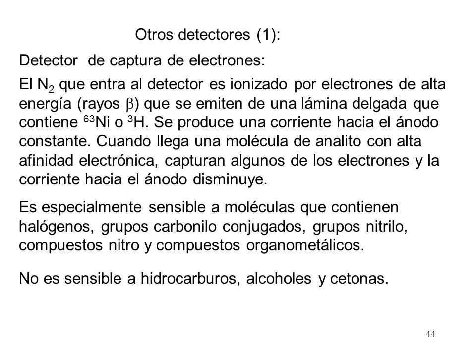 Otros detectores (1): Detector de captura de electrones: