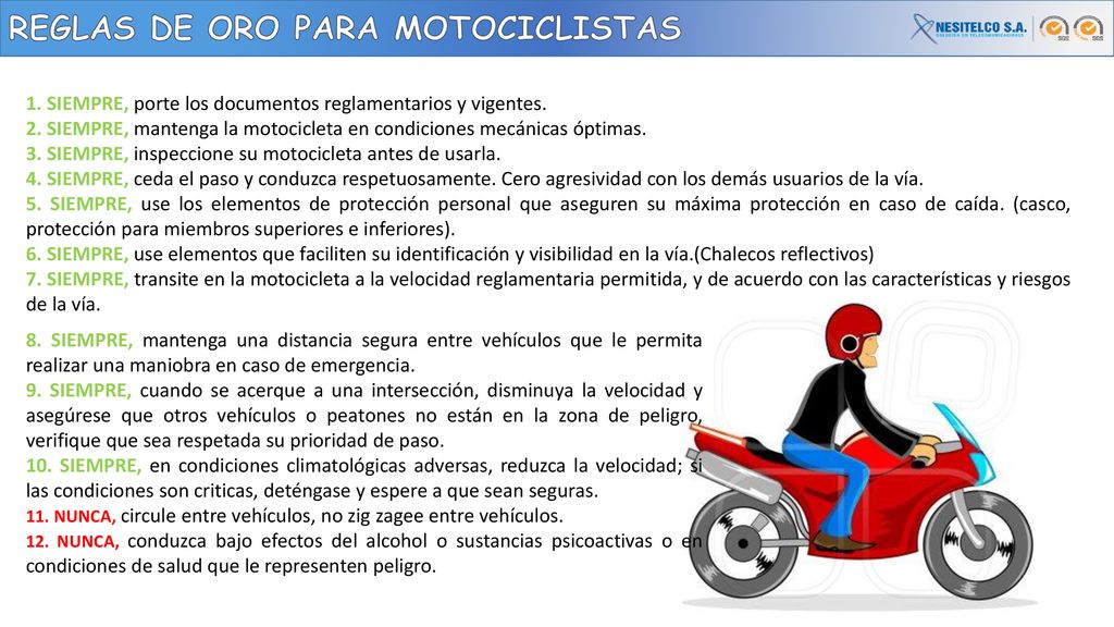 REGLAS DE ORO PARA MOTOCICLISTAS