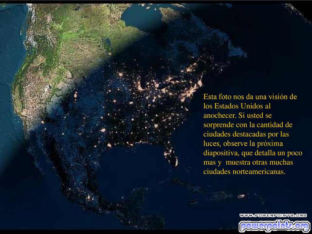 Esta foto nos da una visión de los Estados Unidos al anochecer