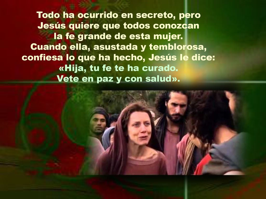Todo ha ocurrido en secreto, pero Jesús quiere que todos conozcan