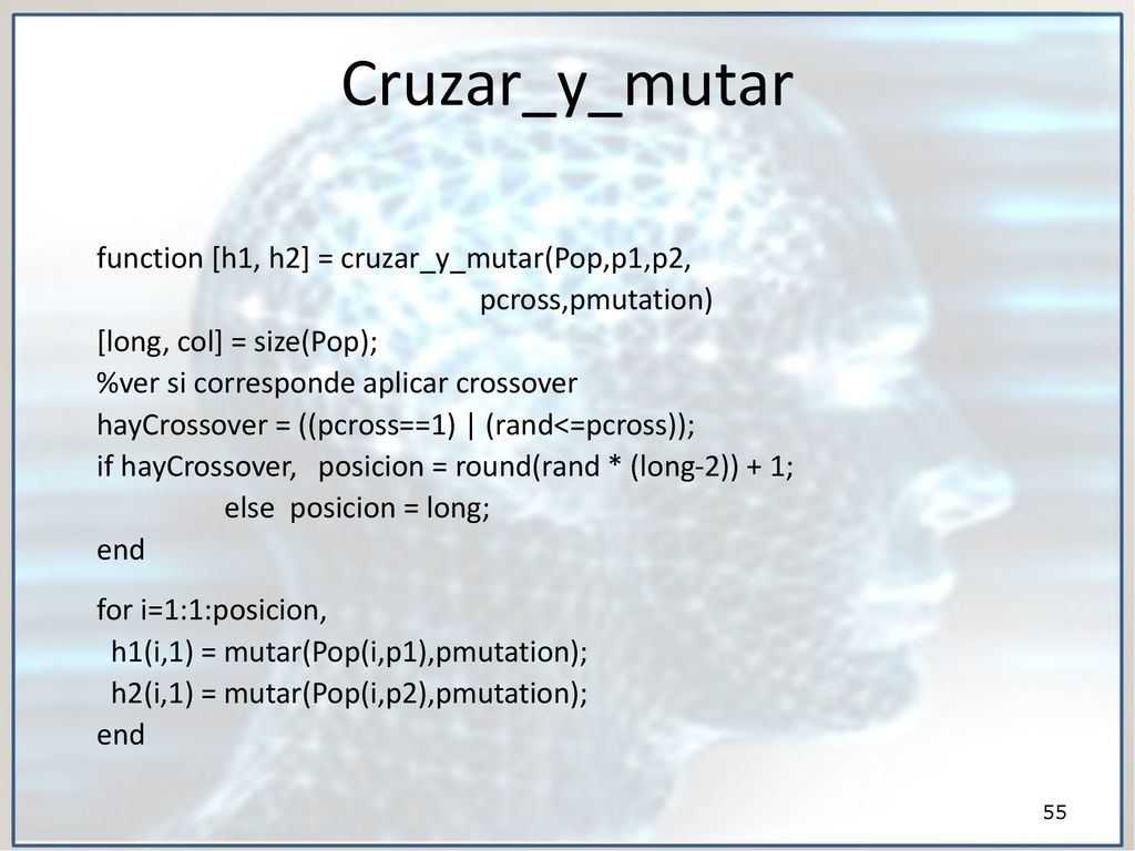 Cruzar_y_mutar function [h1, h2] = cruzar_y_mutar(Pop,p1,p2,